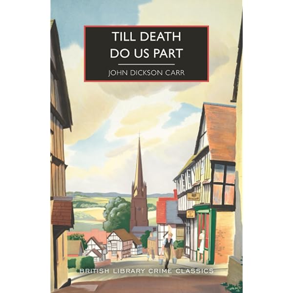 カー　「Four Complete Dr. Fell Mysteries」 Four Complete Dr. Fell Mysteries: To Wake the Dead / The